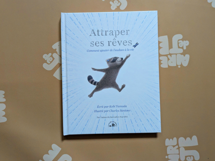Attraper ses rêves: Comment ajouter de l'audace à la vie de Kobi Yamada et Charles Santoso 