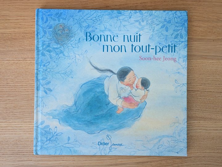 Bonne nuit mon tout-petit de Jeong Soon-hee