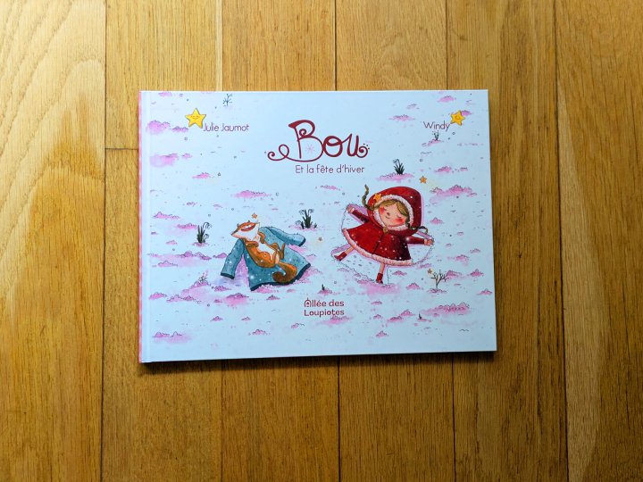 Bou et la fête d'hiver de Julie Jaumot et Windy.