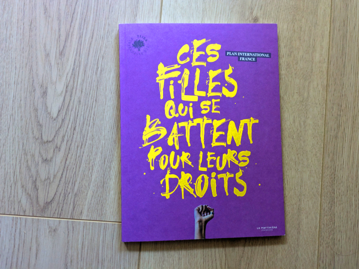 Ces filles qui se battent pour leurs droits de Plan International France.