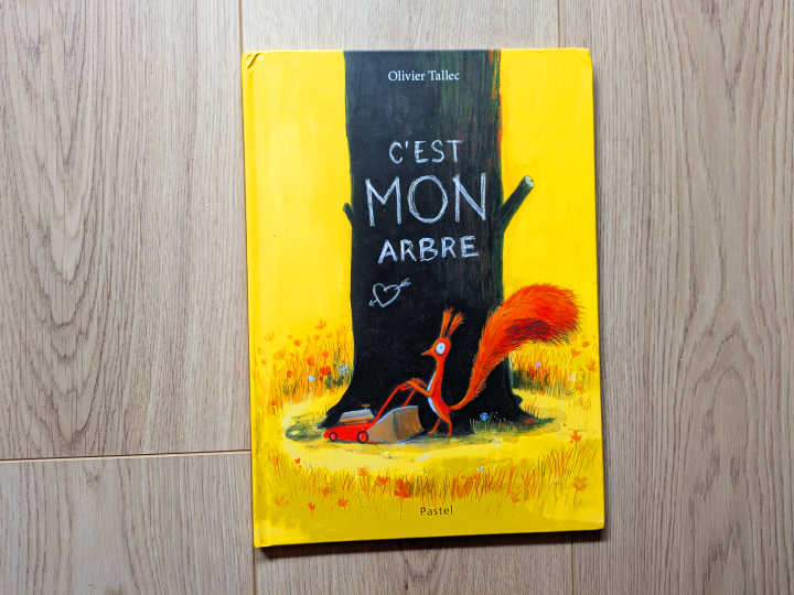 C'est MON arbre de Olivier Tallec.