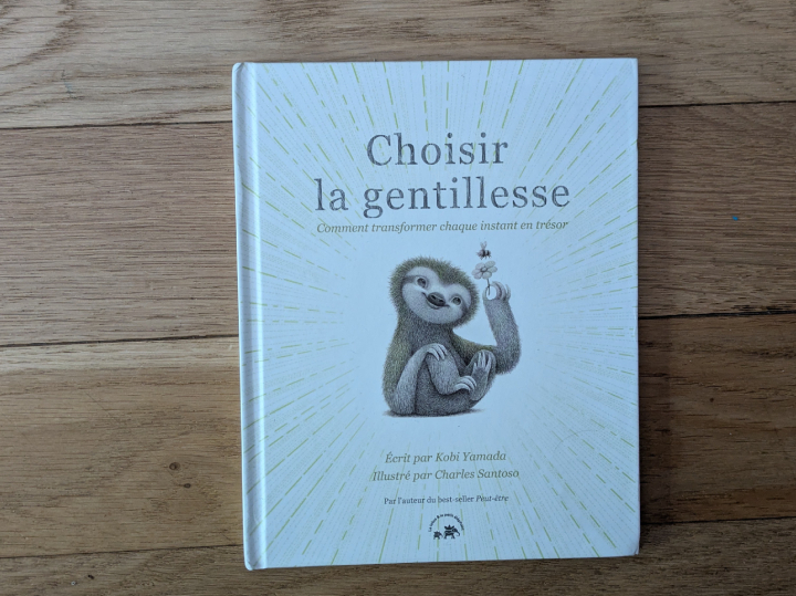  Choisir la gentillesse