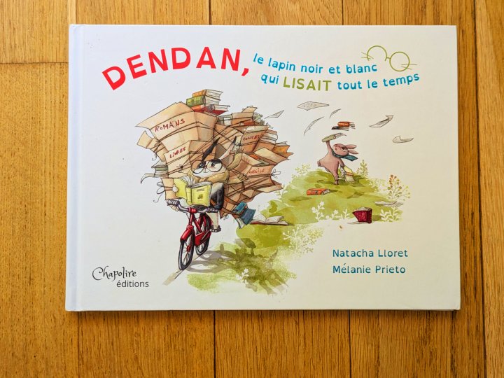 Dendan, le lapin noir et blanc qui lisait tout le temps de Natacha Lloret et Mélanie Prieto