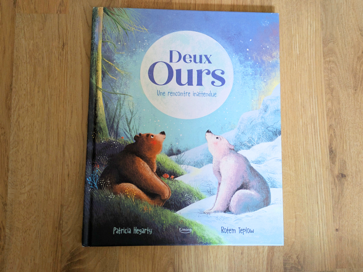 Deux ours: Une rencontre inattendue de Patricia Hegarty et Rotem Teplow.