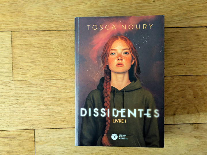 Dissidentes livre 1 de Tosca Noury