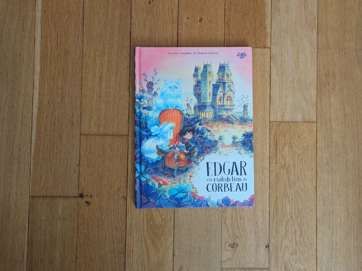 Edgar et la malédiction du corbeau de Gauthier Séverine et Lefevre Clément.