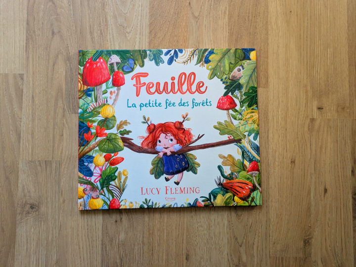 Feuille, la petite fée des forêts de Lucy Fleming