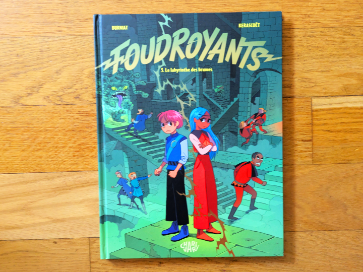 Foudroyants - Tome 3 - Le labyrinthe des brumes