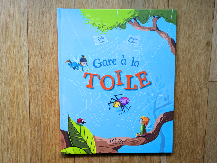 Gare à la toile de Coralie Saudo et Séverine Duchesne.