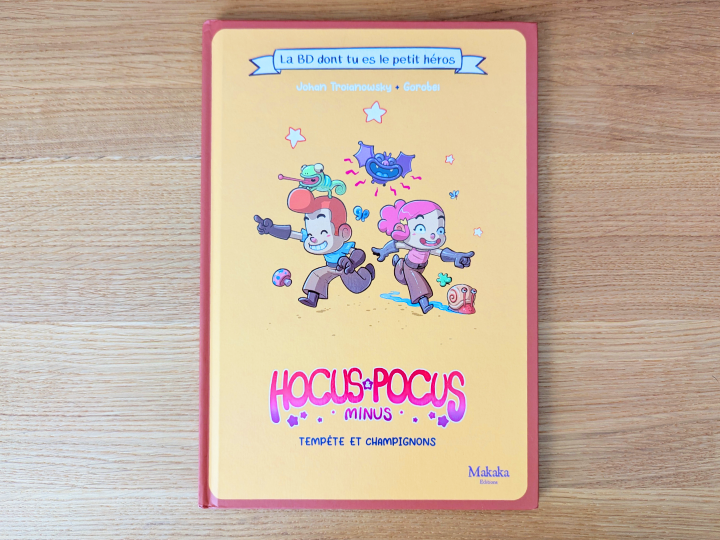 Hocus & Pocus Minus : Tempête et champignons de Johan Troïanowski et Gorobeï 