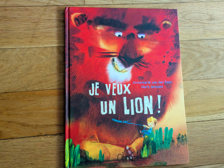 Je veux un lion !