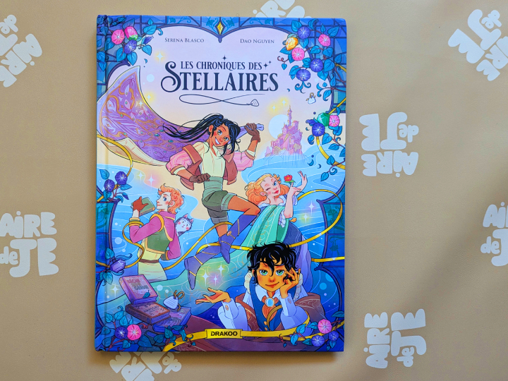 Les Chroniques des stellaires de Serena Blasco et Dao Nguyen.