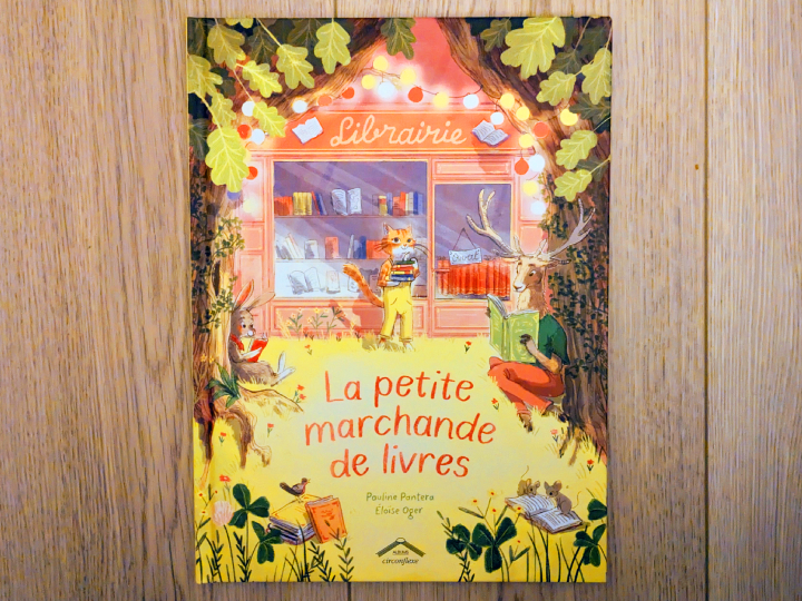 La petite marchande de livres de Pauline Pantera et Éloïse Oger.