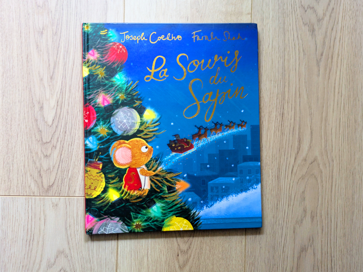 La souris du sapin de Joseph Coelho et Farah Shah.