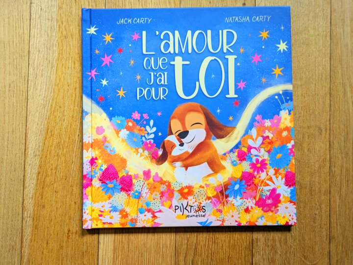 L'amour que j'ai pour toi de Jack Carty et Natasha Carty