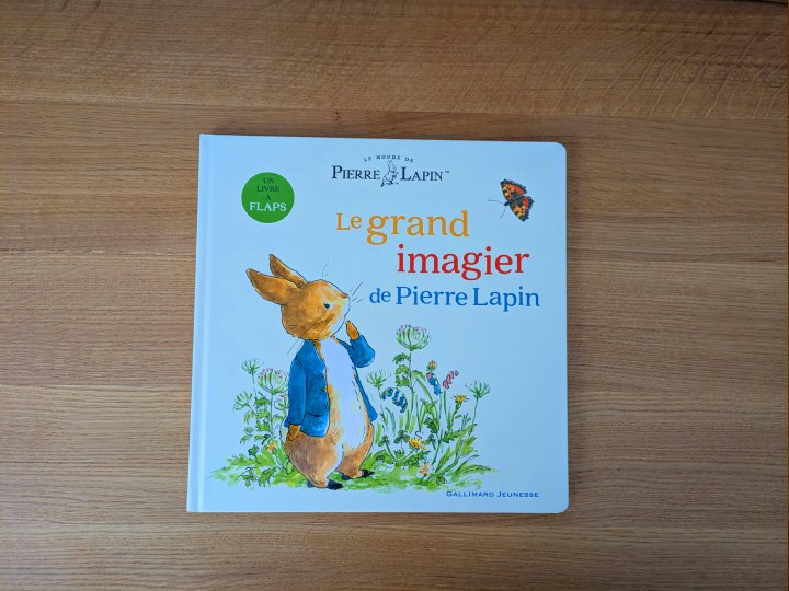 Le Monde de Pierre Lapin - Le grand imagier de Pierre Lapin
