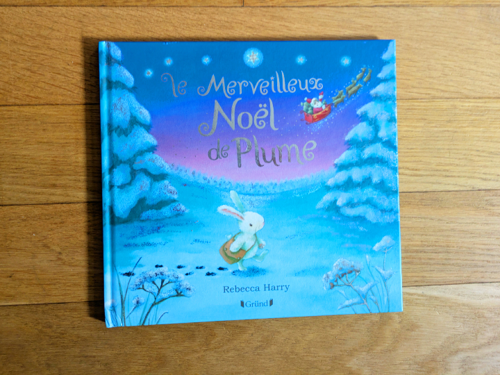 Le merveilleux Noël de Plume de Rebecca Harry.