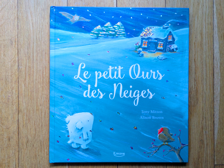 Le petit ours des neiges de Tony Mitton et Alison Brown.