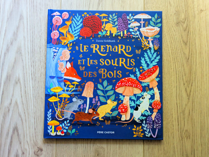 Le Renard et les souris des bois de Zanna Goldhawk