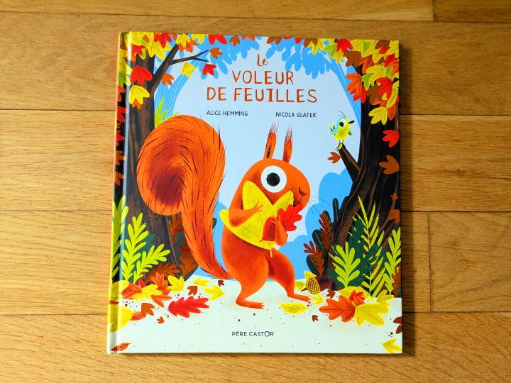 Le voleur de feuilles de Alice Hemming et Nicola Slater.