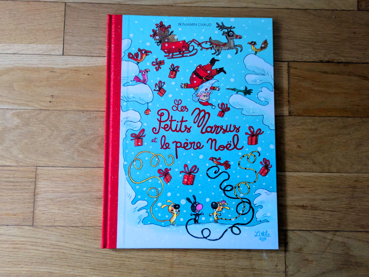 Les Petits Marsus et le père Noël de Chaud Benjamin