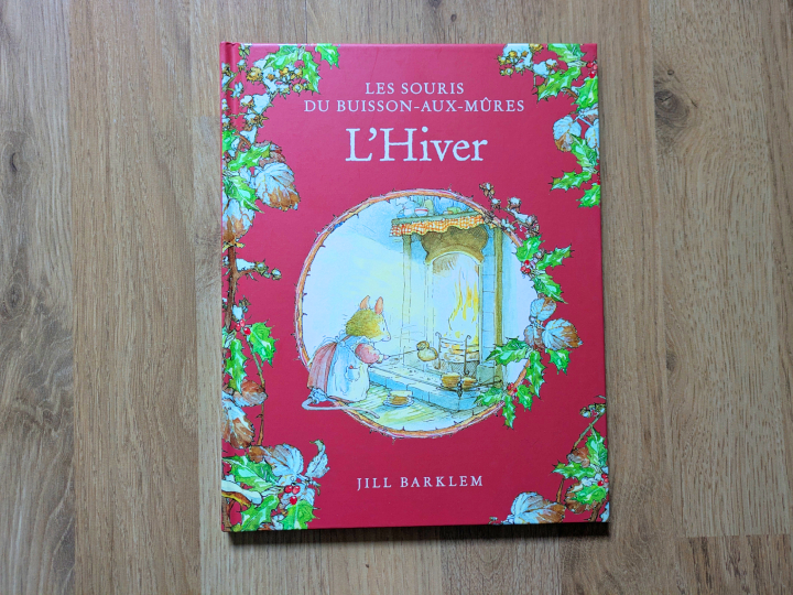 Les Souris du Buisson aux mûres - L'Hiver de Barklem Jill.