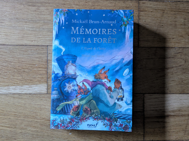 Mémoires de la forêt - Tome 3 - L'Esprit de l'hiver de Mickaël Brun-Arnaud et Sanoe.
