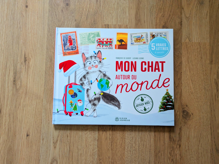 Mon chat autour du monde - Joyeux Noël de Françoise de Guibert et Luciano Lozano.