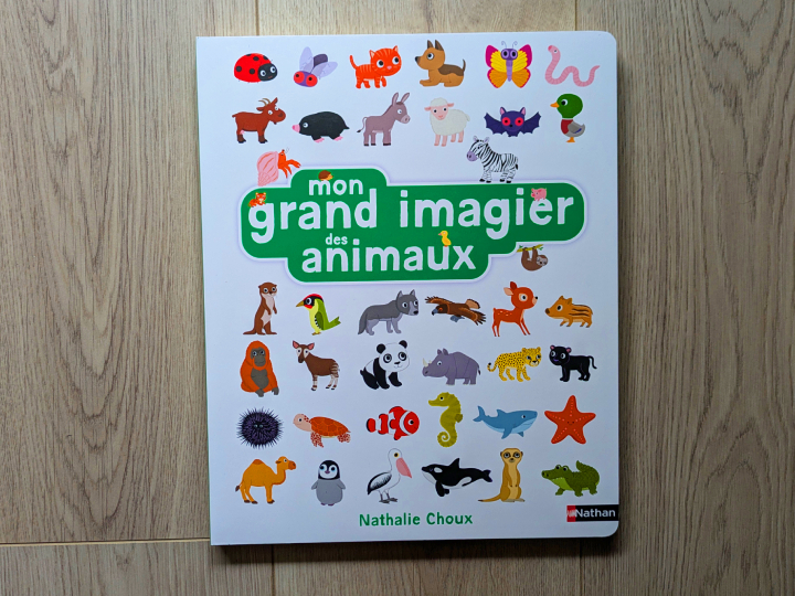 Mon grand imagier des animaux de Nathalie Choux