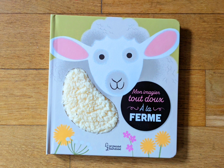 Mon imagier tout doux : A la ferme de Anne Letoré et Nathalie Ragondet