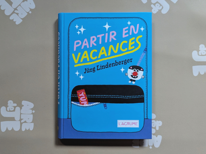 Partir en vacances de Jürg Lindenberger