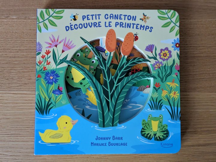 Petit caneton découvre le printemps de Johnny Barr et Marijke Buurlage