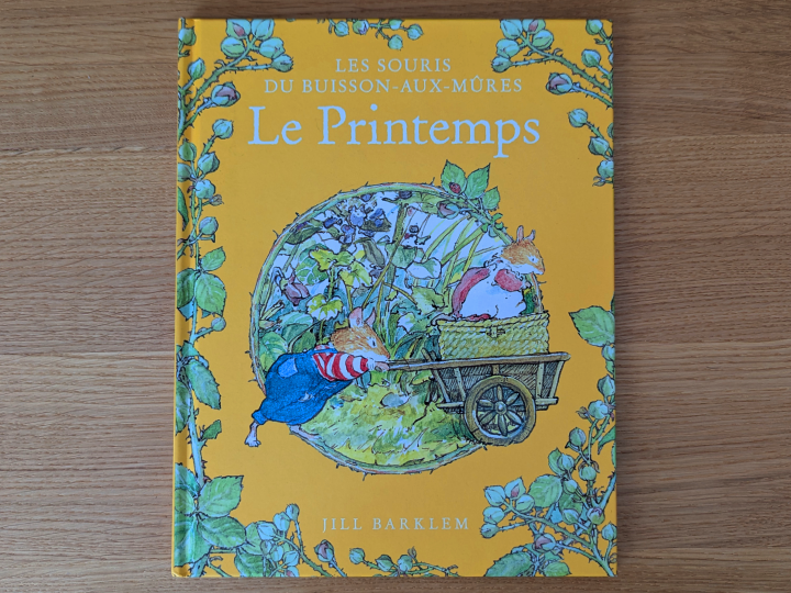 Les Souris du Buisson aux mûres - Le Printemps de Barklem Jill