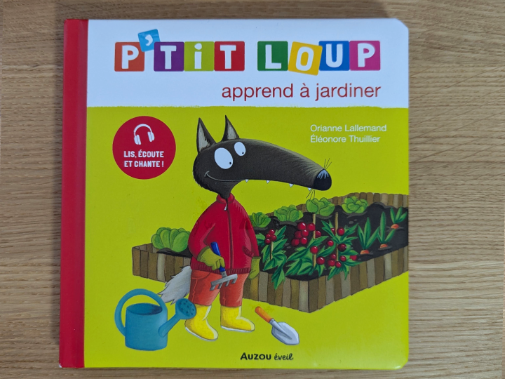 P'tit Loup apprend à jardiner de  Orianne Lallemand et Éléonore Thuillier