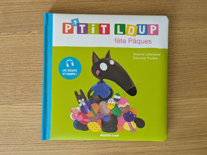P'tit Loup fête Pâques de Orianne Lallemand et Éléonore Thuillier