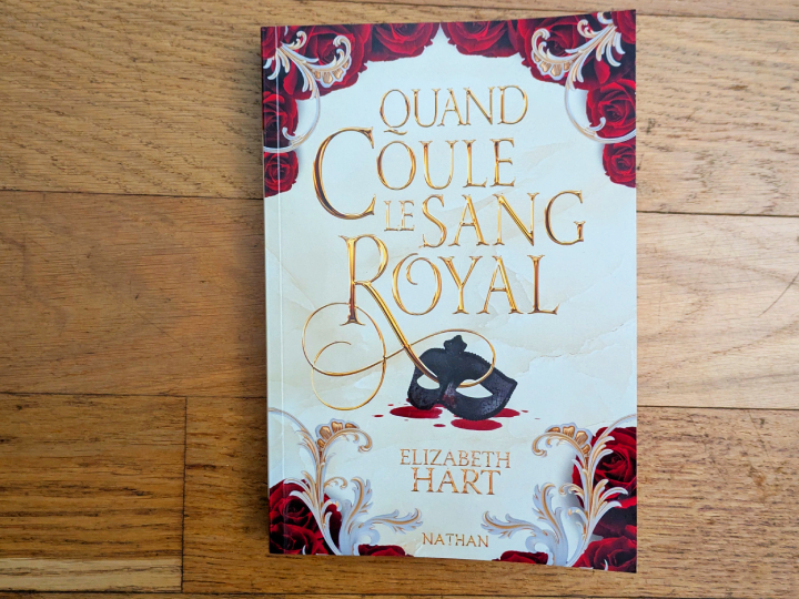Quand coule le sang royal de Elizabeth Hart et Germain Barthélémy.