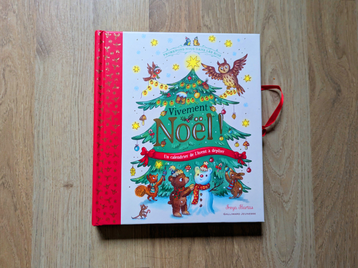 Promenons-nous dans les bois - Vivement Noël !: Un calendrier de l'Avent à déplier de Freya Hartas